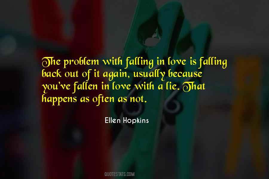 Fallen Out Of Love Quotes #5107