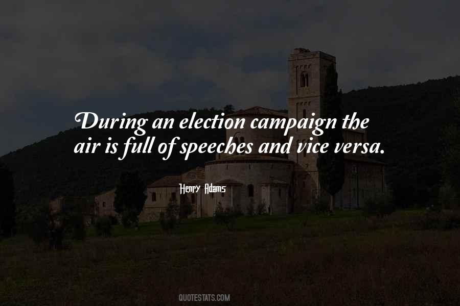 Quotes For Election Campaign #358512