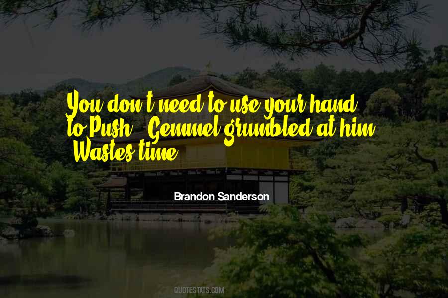 Hand To Quotes #1270835