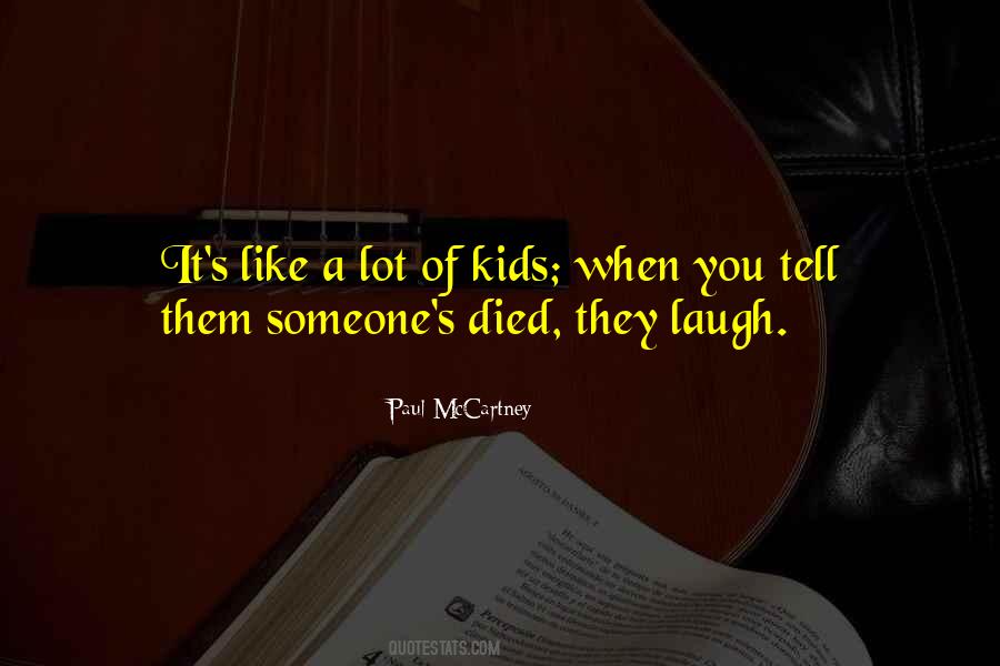 Kids Laughing Quotes #1326095