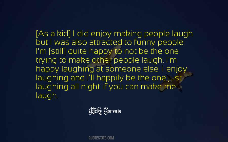 Kids Laughing Quotes #1726027