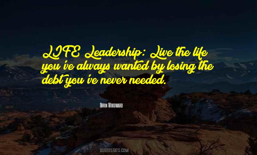 Life Leadership Quotes #1397162