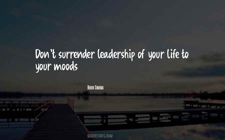 Life Leadership Quotes #216711