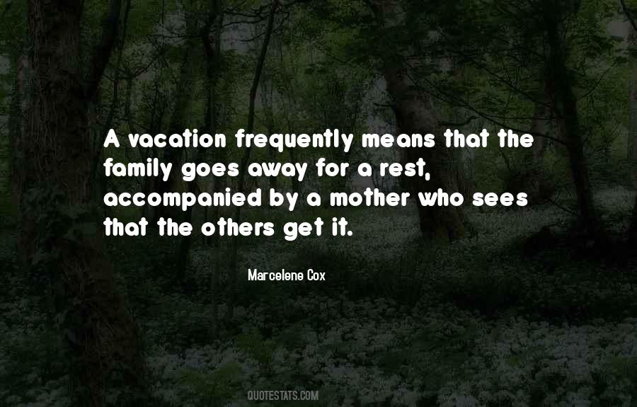 Quotes For Family Vacation #235956