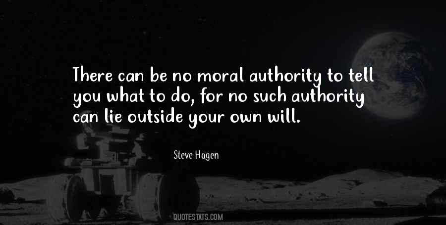 Moral Authority Quotes #701662