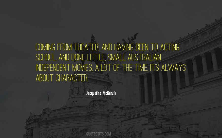 Coming Theater Quotes #1414765