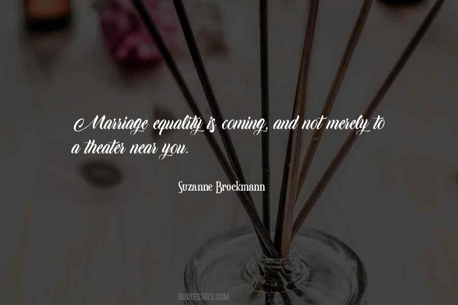 Coming Theater Quotes #1618770