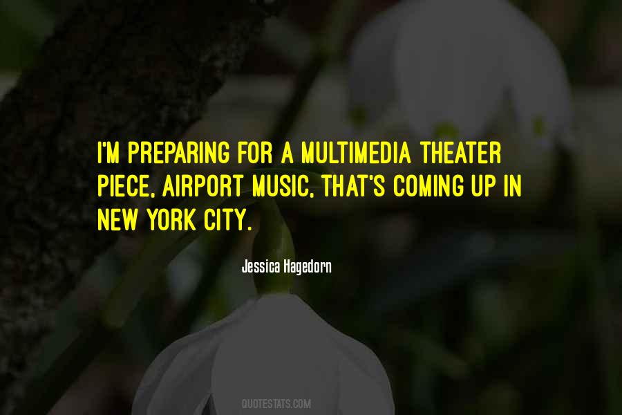 Coming Theater Quotes #1719743