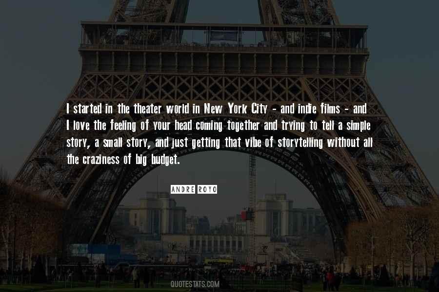 Coming Theater Quotes #1802270