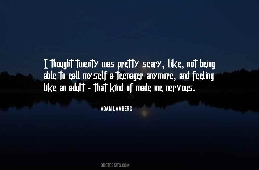 Being An Adult Quotes #173330