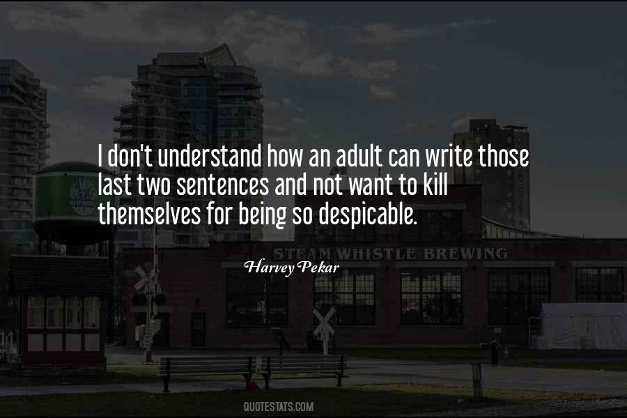Being An Adult Quotes #317120
