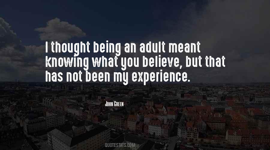 Being An Adult Quotes #505098