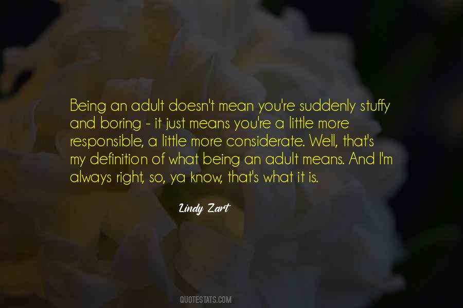 Being An Adult Quotes #614263