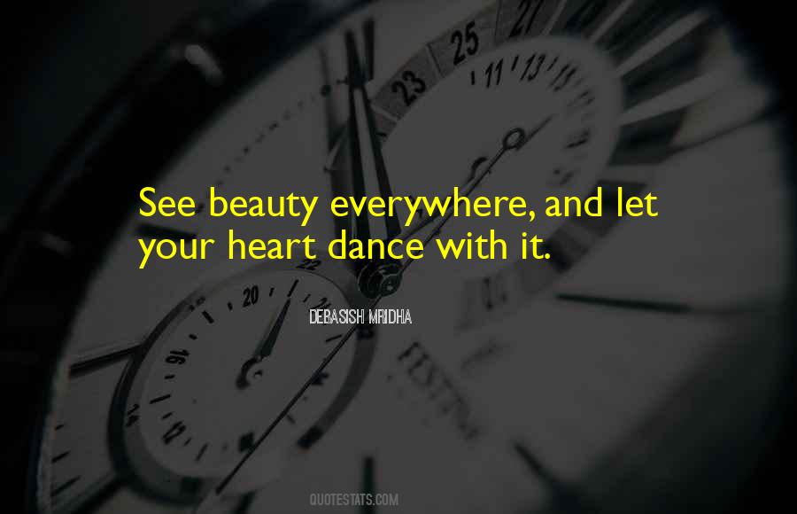 See Beauty Everywhere Quotes #1310082