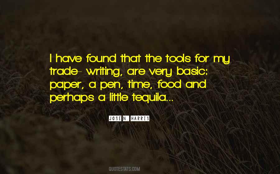 Writing Tools Quotes #1288186
