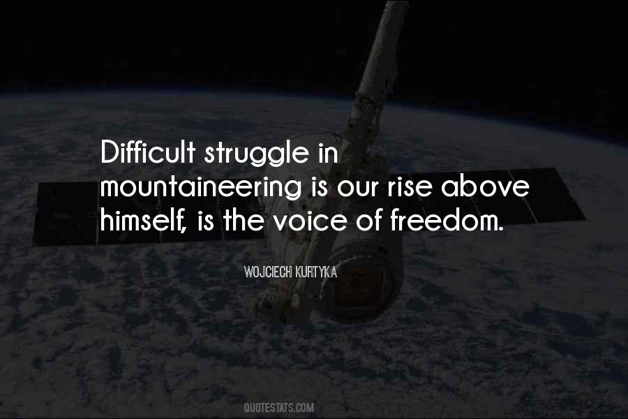 Quotes For Freedom Struggle #1061276