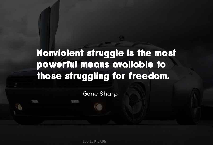 Quotes For Freedom Struggle #306010