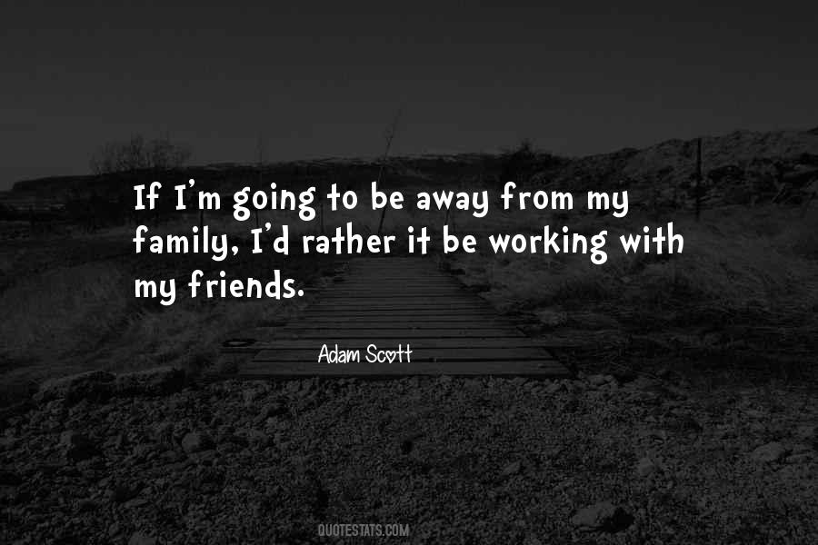 Quotes For Friends Far Away #130287