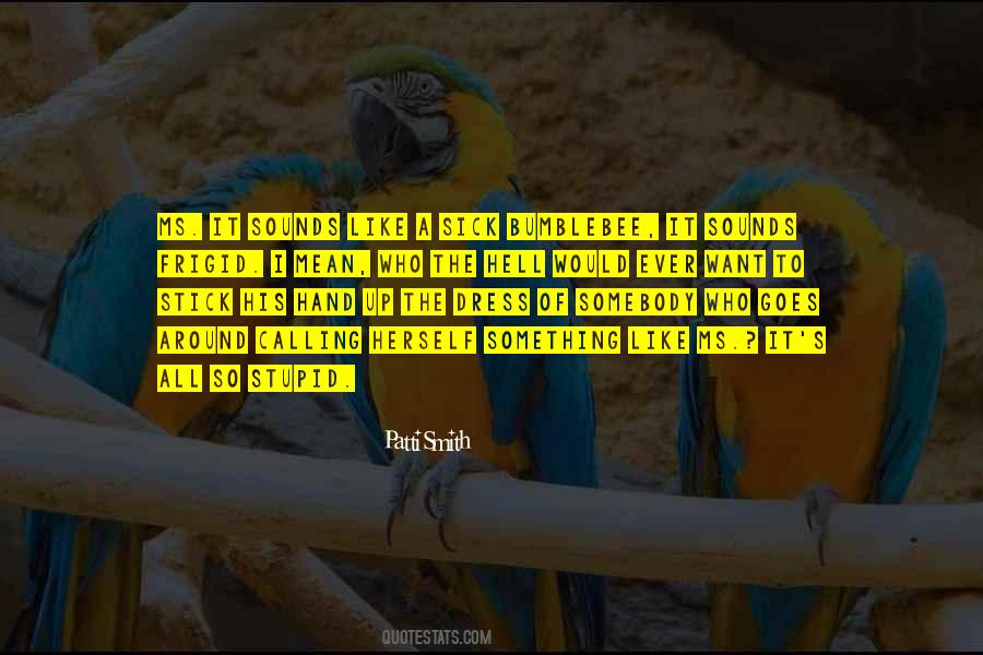 Mean Who Quotes #1698076
