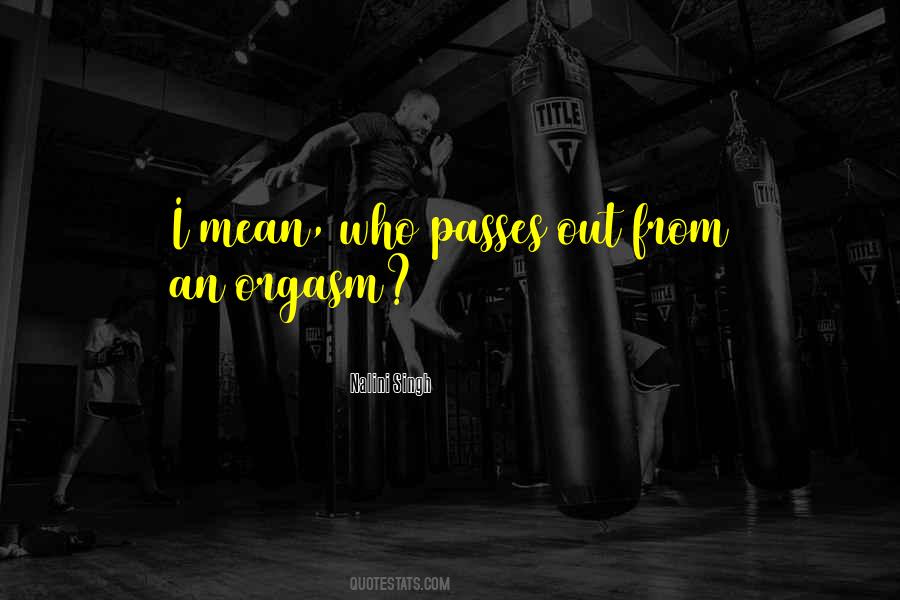 Mean Who Quotes #1878746