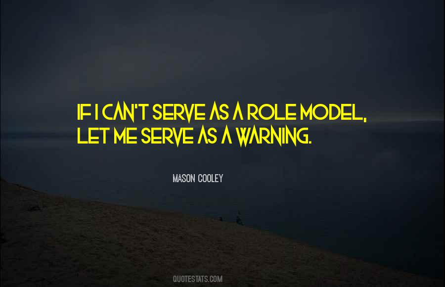 Serve Me Quotes #18789