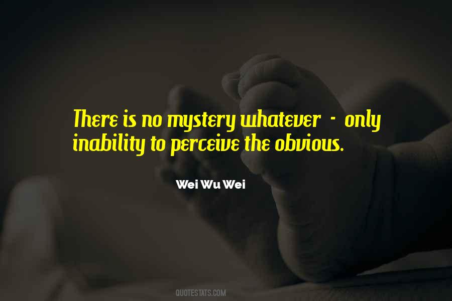 Wei Quotes #1690393