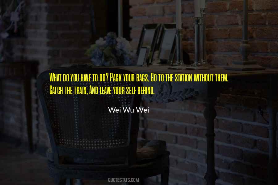 Wei Quotes #625189