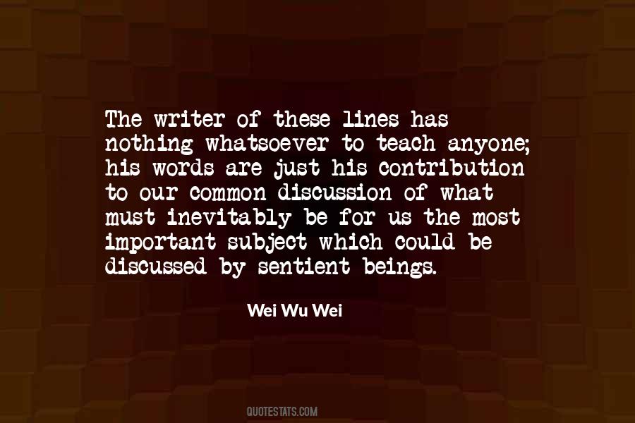 Wei Quotes #811620