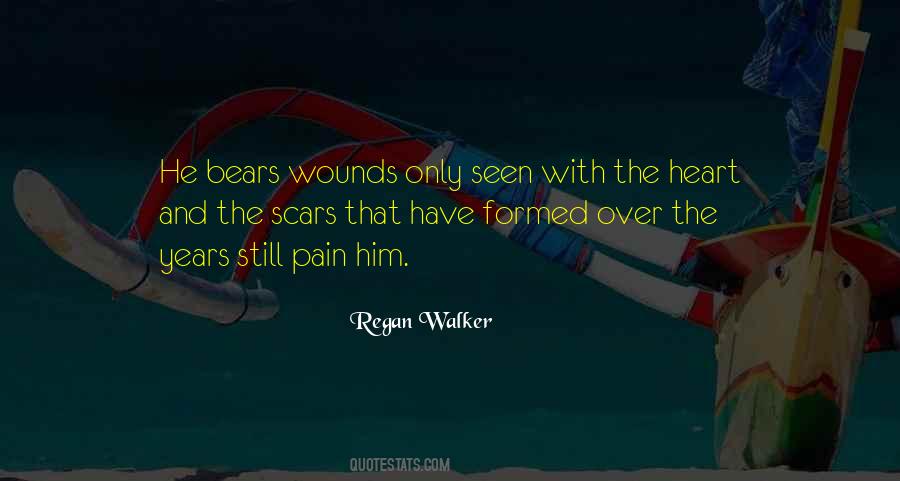 Quotes About Old Wounds #1626695