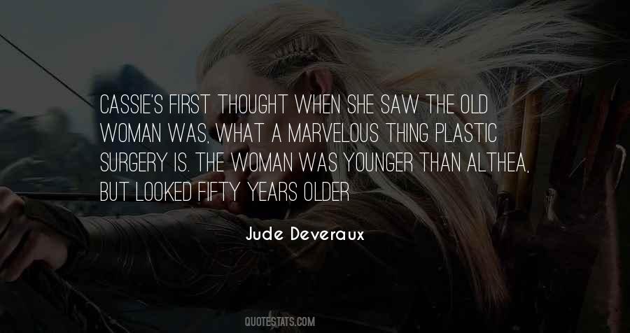 Quotes About Old Woman #1152043