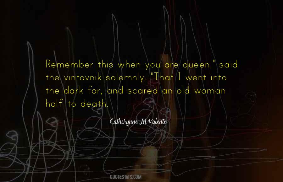 Quotes About Old Woman #1441226