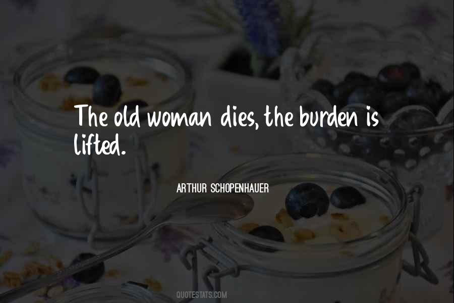 Quotes About Old Woman #993115