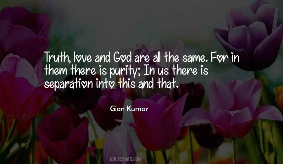 Purity And Love Quotes #965458