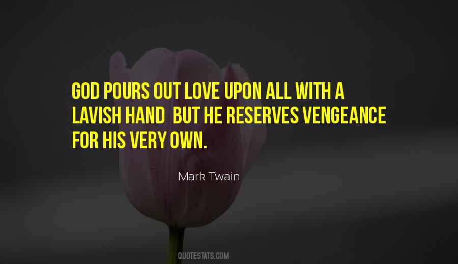 Love Vengeance Quotes #1197858