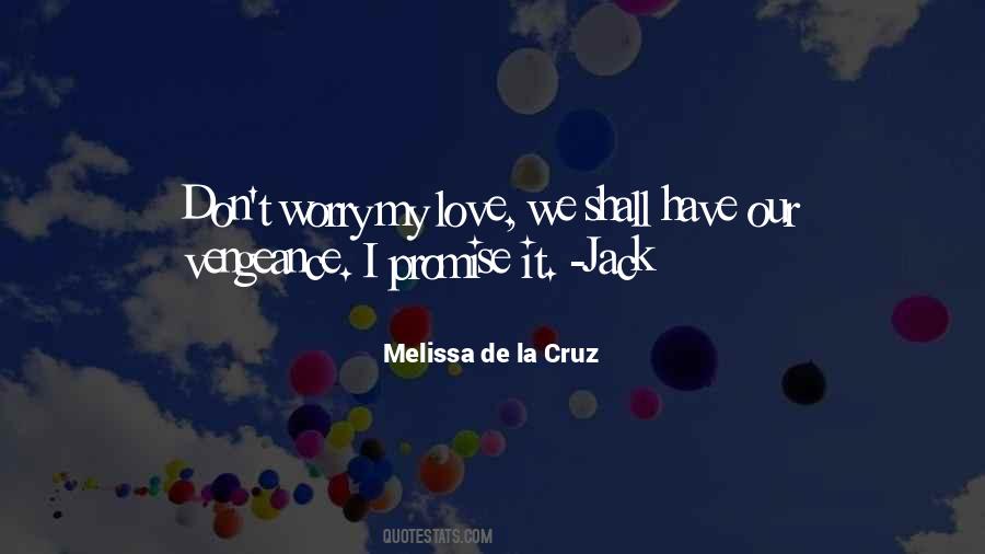 Love Vengeance Quotes #358633