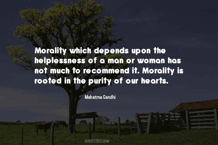 Morality Is Quotes #1098897