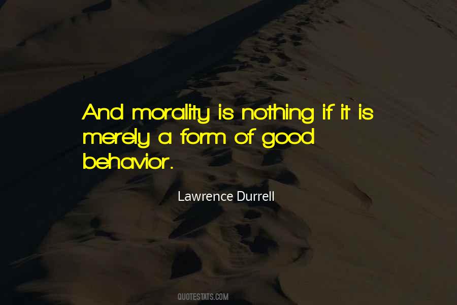 Morality Is Quotes #1110152