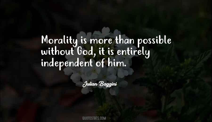 Morality Is Quotes #1797969