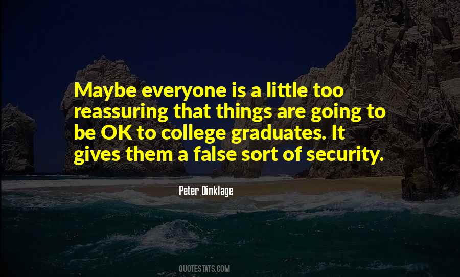 Quotes For Graduates From College #1162087