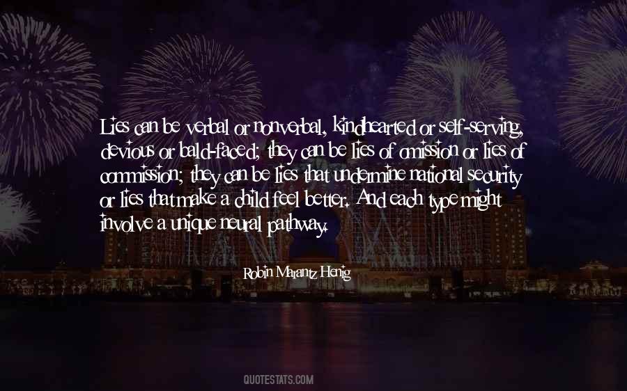 Devious Lies Quotes #576479
