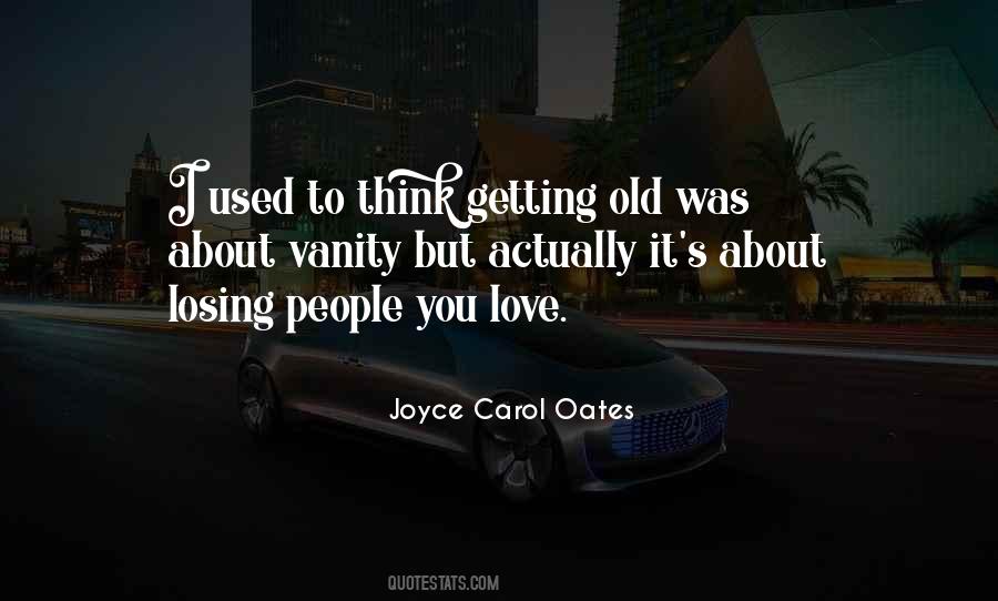Quotes About Old People Love #61117