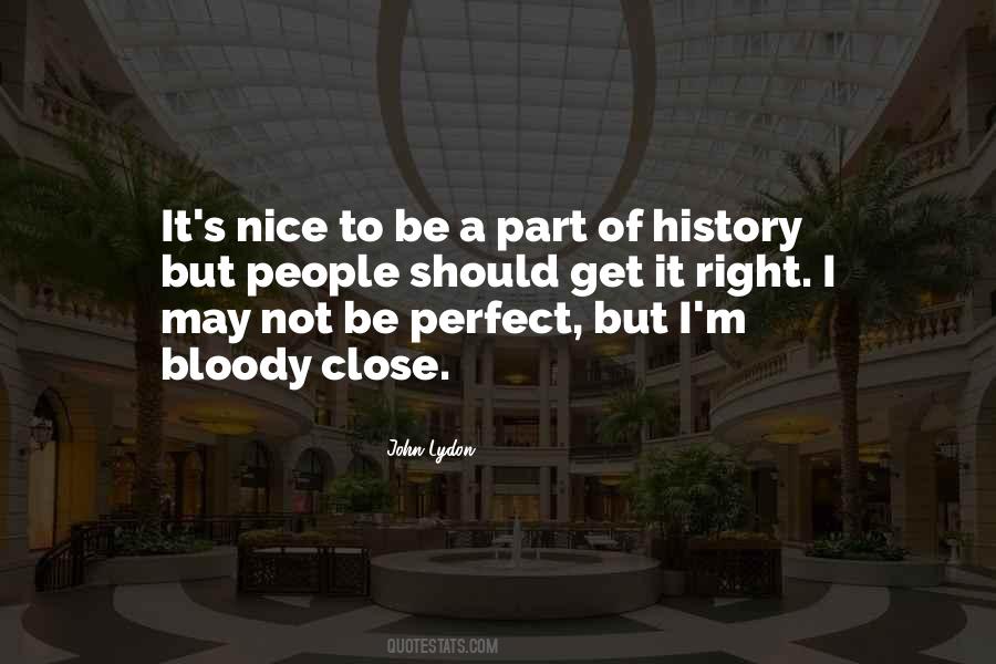 Part Of History Quotes #1321881