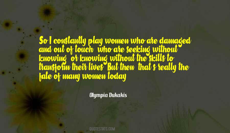 Women Today Quotes #1321361