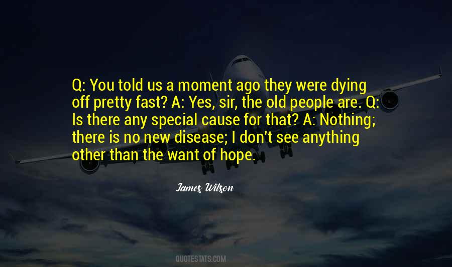 Quotes About Old People Dying #1466529