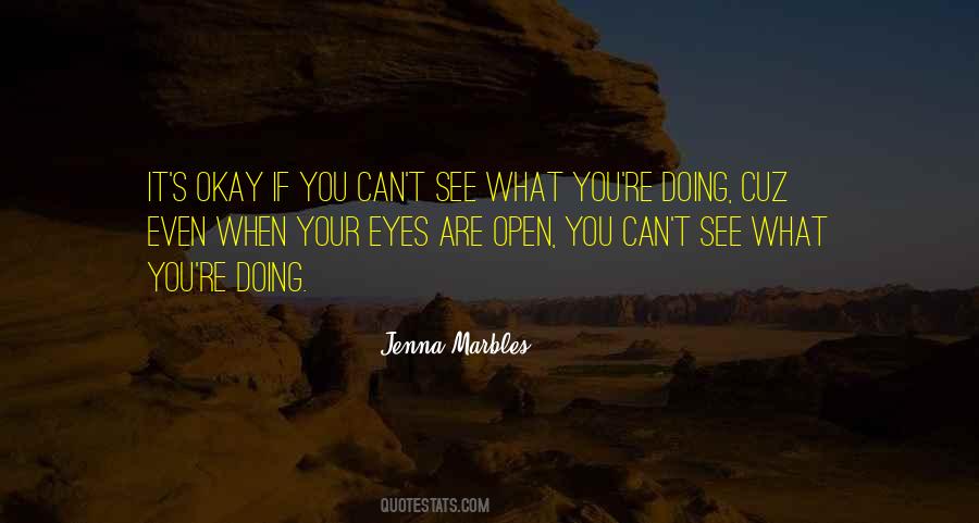 See Your Eyes Quotes #204726