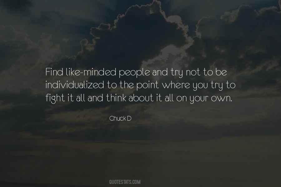 Like Minded People Quotes #617077
