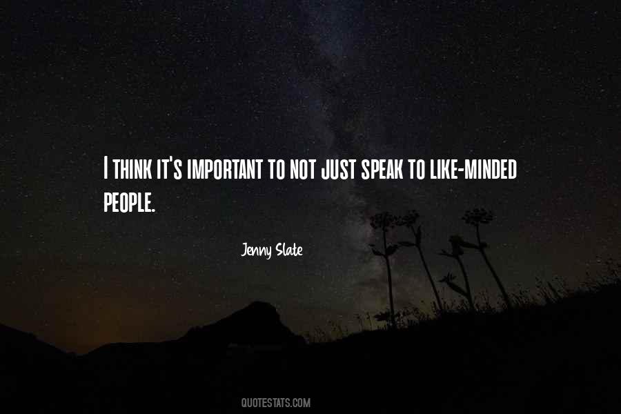 Like Minded People Quotes #664393
