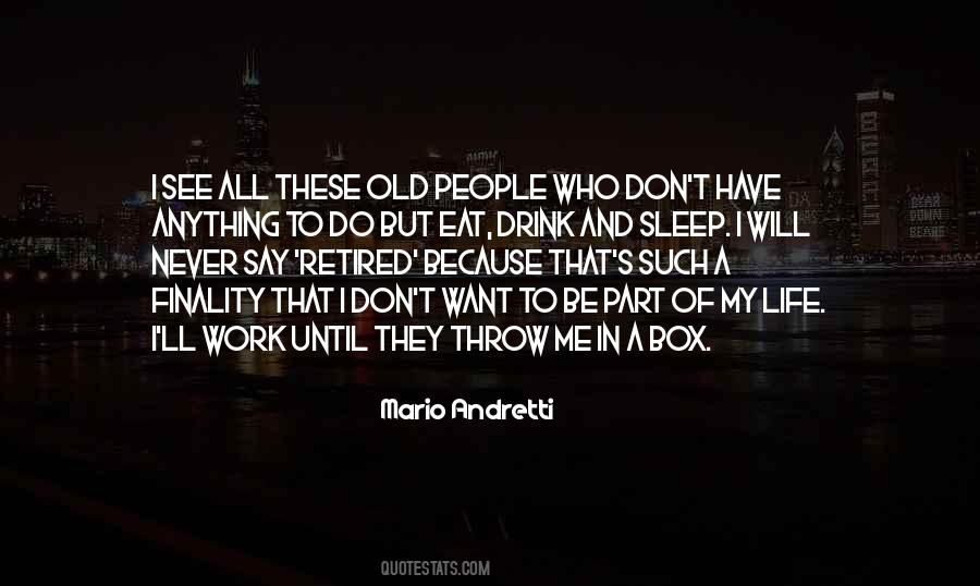 Quotes About Old People #1170708