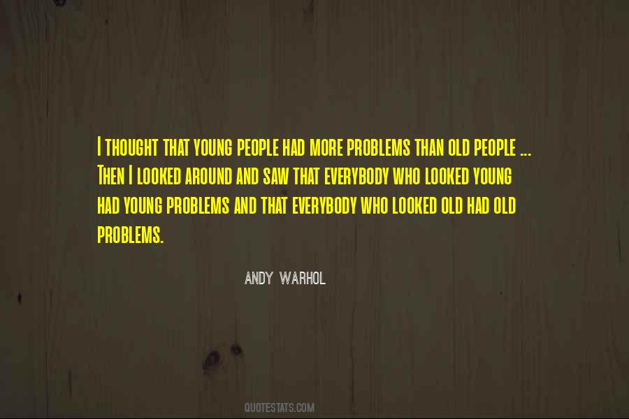 Quotes About Old People #1179809