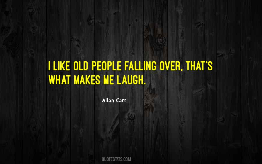 Quotes About Old People #1331873